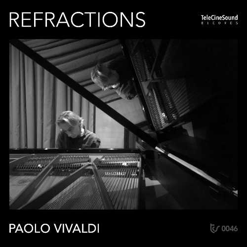 Esce REFRACTIONS: solo piano per PAOLO VIVALDI