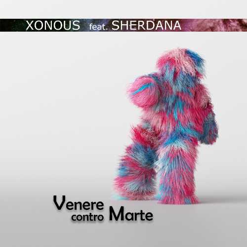 Xonous feat. Sherdana in radio con "Venere contro Marte"