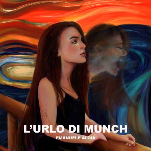 EMANUELE ALOIA - Esce "L'URLO DI MUNCH"