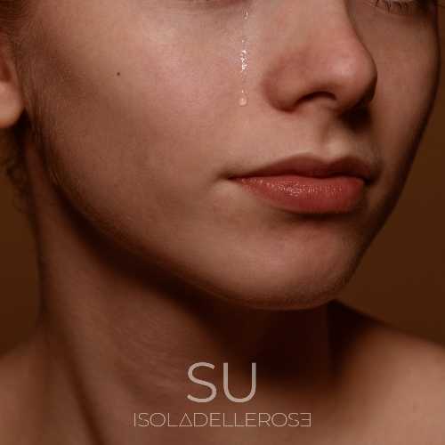 La band romana "ISOLADELLEROSE" pubblica il suo primo inedito "SU", un inno alla vita e alla libertà