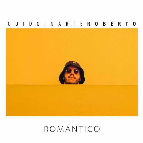 Esce "Romantico", il singolo che segna il debutto discografico di GuidoInArteRoberto