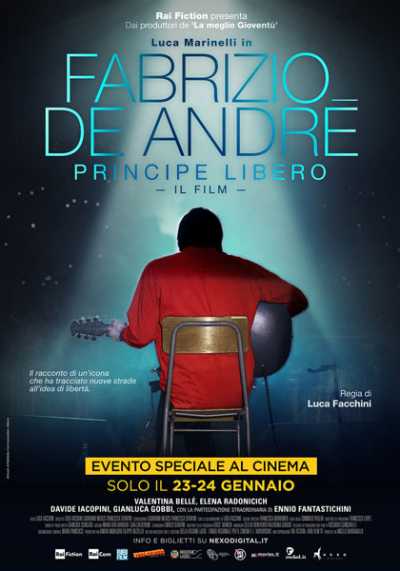 Il film del giorno: "Fabrizio De Andrè. Principe libero" (su Rai Premium) Il film del giorno: "Fabrizio De Andrè. Principe libero" (su Rai Premium)