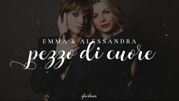 Ecco il video di "PEZZO DI CUORE", il nuovo singolo di EMMA e Alessandra AMOROSO Ecco il video di "PEZZO DI CUORE", il nuovo singolo di EMMA e Alessandra AMOROSO