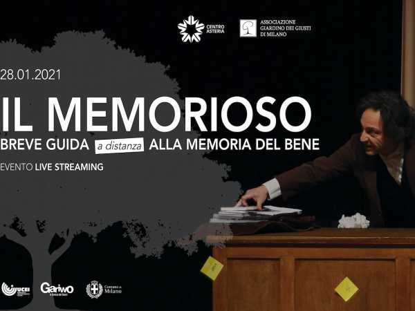 GIORNO DELLA MEMORIA. “IL MEMORIOSO”, in streaming per le scuole la “GUIDA A DISTANZA DELLA MEMORIA DEL BENE”