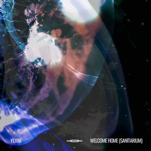 WELCOME HOME (SANITARIUM), il nuovo singolo di YLYNE feat. Luca Saggiante WELCOME HOME (SANITARIUM), il nuovo singolo di YLYNE feat. Luca Saggiante 
