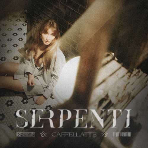 CAFFELLATTE - Il nuovo singolo della cantautrice è SERPENTICAFFELLATTE - Il nuovo singolo della cantautrice è SERPENTI