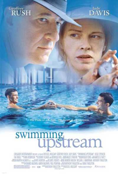 Il film del giorno: "Swimming Upstream - Una bracciata per la vittoria" (su TV 2000) Il film del giorno: "Swimming Upstream - Una bracciata per la vittoria" (su TV 2000)