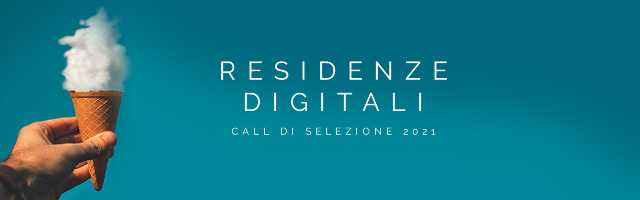 RESIDENZE DIGITALI, con AMAT si rinnova il sostegno alla nuova creatività digitale in residenza