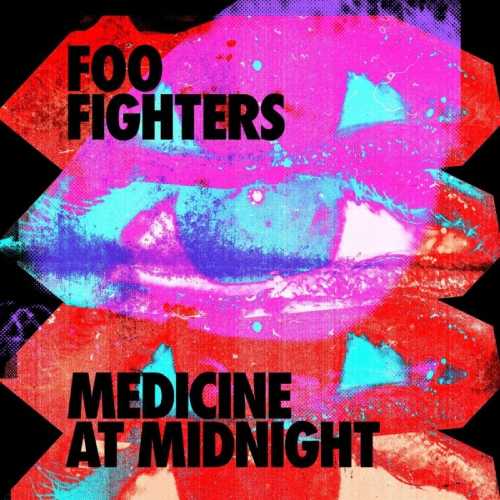 FOO FIGHTERS: è uscito il nuovo atteso album “MEDICINE AT MIDNIGHT”