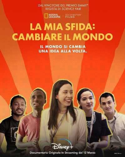 Il documentario "La mia sfida: cambiare il mondo" disponibile dal 12 marzo su DISNEY+