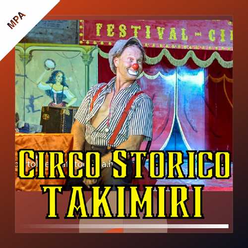 MARCHE PALCOSCENICO APERTO FESTIVAL - Tutta la magia del CIRCO TAKIMIRI