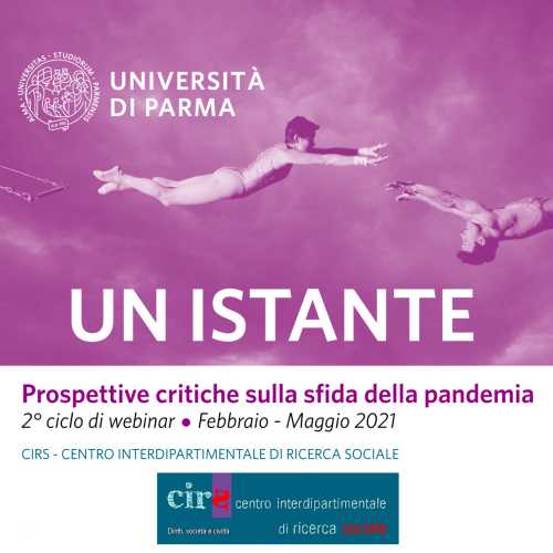 Le sfide della pandemia: al via il 9 febbraio il secondo ciclo di webinar dell'Università di Parma “Un istante” Le sfide della pandemia: al via il 9 febbraio il secondo ciclo di webinar dell'Università di Parma “Un istante”