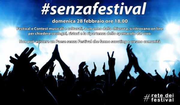 #senzafestival - Un evento per sottolineare l'importanza e il valore dei festival e dei contest italiani