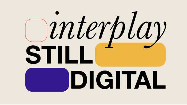 INTERPLAY - STILL DIGITAL, proroga al 28 febbraio per il bando per spettacoli in digitale INTERPLAY - STILL DIGITAL, proroga al 28 febbraio per il bando per spettacoli in digitale