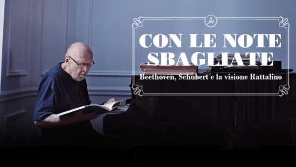 Oggi in TV: Su Rai5 (canale 23) "Con le note sbagliate" - Rattalino racconta Schubert