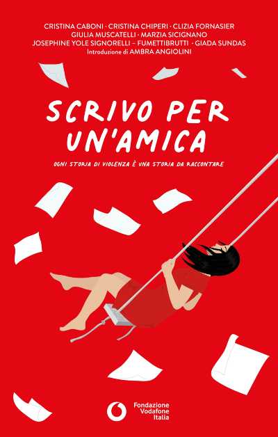 L’impegno di Vodafone per la parita’ di genere e contro ogni forma di violenza. Un ebook con la prefazione di AMBRA ANGIOLINI e la graphic novel di FUMETTIBRUTTI