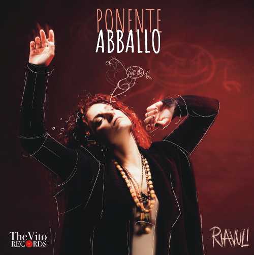 Ecco il videoclip di "ABBALLO", nuovo singolo della cantautrice e attrice palermitana PONENTE