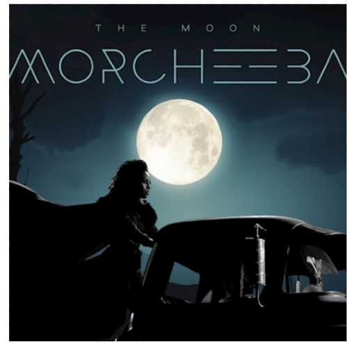 MORCHEEBA presentano il nuovo singolo THE MOON, il terzo estratto dall'album in uscita BLACKEST BLUE MORCHEEBA presentano il nuovo singolo THE MOON, il terzo estratto dall'album in uscita BLACKEST BLUE 