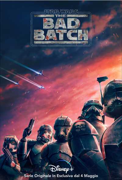 DISNEY+ | "Star Wars: The Bad Batch" in arrivo dal 4 maggio. Ecco il trailer