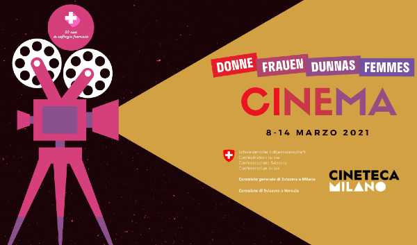 #DonneFrauenDunnasFemmes - Rassegna di film svizzeri dedicata alle donne in occasione delle celebrazioni dei 50 anni del suffragio femminile in Svizzera