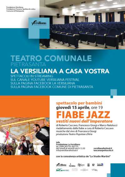 Torna “La Versiliana a casa vostra” con “Fiabe Jazz. Aladino e i vestiti nuovi dell’imperatore”,