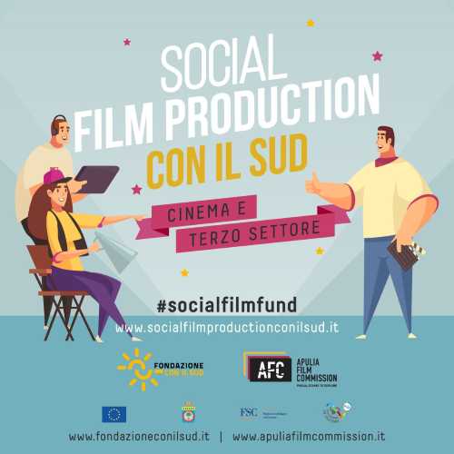 Selezionati i 10 progetti filmici del “SOCIAL FILM PRODUCTION CON IL SUD” Selezionati i 10 progetti filmici del “SOCIAL FILM PRODUCTION CON IL SUD”