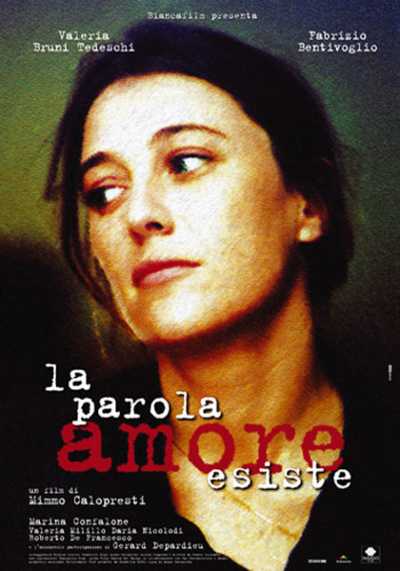 Il film del giorno: "La parola amore esiste" (su Rete 4)