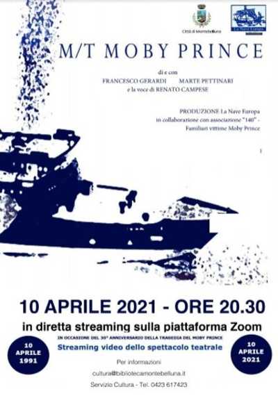 Riemerge a teatro la tragedia del MOBY PRINCE - Sabato 10 aprile in diretta streaming