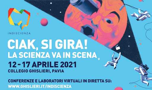 INDISCIENZA 2021 - Al via il 12 aprile l'unico festival della scienza interamente gestito da studenti
