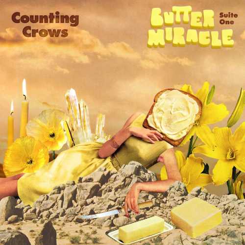 COUNTING CROWS - La leggendaria band annuncia l'uscita di BUTTER MIRACLE, SUITE ONE COUNTING CROWS  - La leggendaria band annuncia l'uscita di BUTTER MIRACLE, SUITE ONE