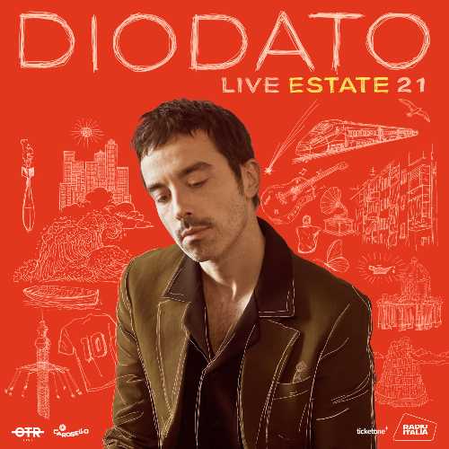 DIODATO - Annunciate oggi le prime date dei live estivi 2021