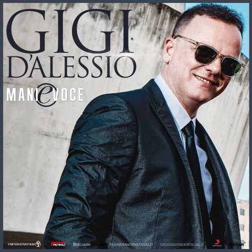 GIGI D'ALESSIO: "MANI E VOCE", finalmente live piano e voce per l'estate 2021.Ecco le prime date