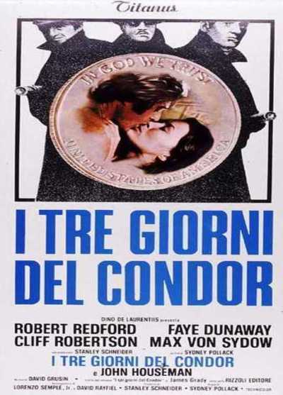 Il film del giorno: "I tre giorni del Condor" (su Iris)