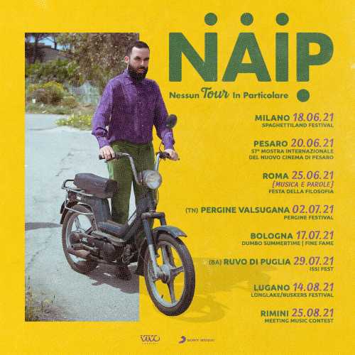 N.A.I.P. NESSUN TOUR IN PARTICOLARE al via da Milano il 18 giugno