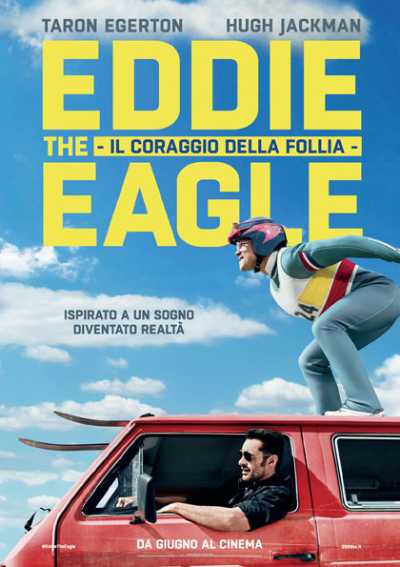 Il film del giorno: "Eddie the Eagle" (su Rai 5) Il film del giorno: "Eddie the Eagle" (su Rai 5)