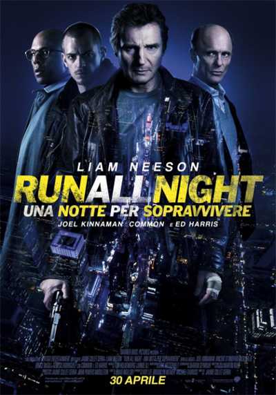 Il film del giorno: "Run All Night - Una notte per sopravvivere" (su 20) Il film del giorno: "Run All Night - Una notte per sopravvivere" (su 20)