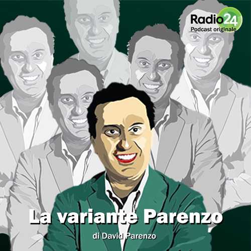 Arriva il podcast quotidiano LA VARIANTE PARENZO, di David Parenzo. L’attualità declinata in una variante unica. Dal lunedì al venerdì su radio24.it e le principali piattaforme podcast