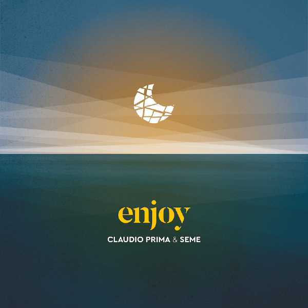 InAscolto: Claudio Prima & Seme - Enjoy (Puglia Sounds Record, 2021) - Tra mare di mezzo e mondo classico.