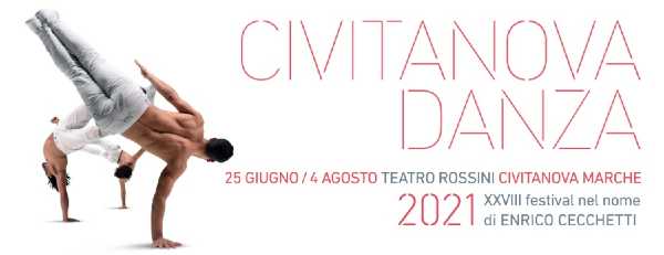 CIVITANOVA DANZA FESTIVAL, da domani biglietti e abbonamenti in vendita CIVITANOVA DANZA FESTIVAL, da domani biglietti e abbonamenti in vendita