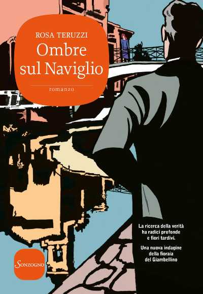 Recensione: "Ombre sul Naviglio", crimini e pene d'amore per la fioraia del Giambellino