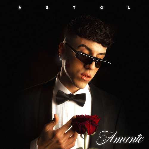 ASTOL - da oggi in radio "AVVENTURA" feat Ruggero, il nuovo singolo estratto da "AMANTE" ASTOL - da oggi in radio "AVVENTURA" feat Ruggero, il nuovo singolo estratto da "AMANTE"