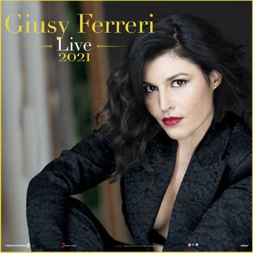 GIUSY FERRERI LIVE 2021: da oggi il ritorno dal vivo con una serie di appuntamenti in tutta Italia
