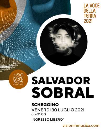 LA VOCE DELLA TERRA 2021: Salvador Sobral in concerto a Scheggino LA VOCE DELLA TERRA 2021: Salvador Sobral in concerto a Scheggino