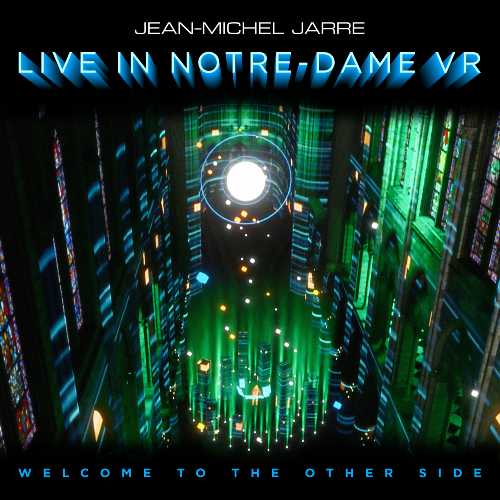 JEAN-MICHEL JARRE: "WELCOME TO THE OTHER SIDE"