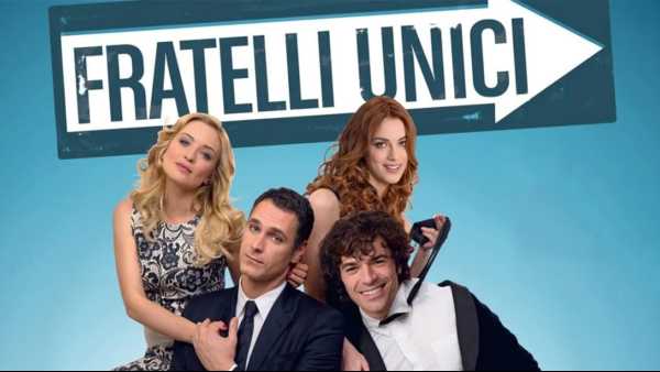 Stasera in TV: Su Rai1 la divertente commedia "Fratelli unici". Con Raoul Bova, Luca Argentero e Carolina Crescentini