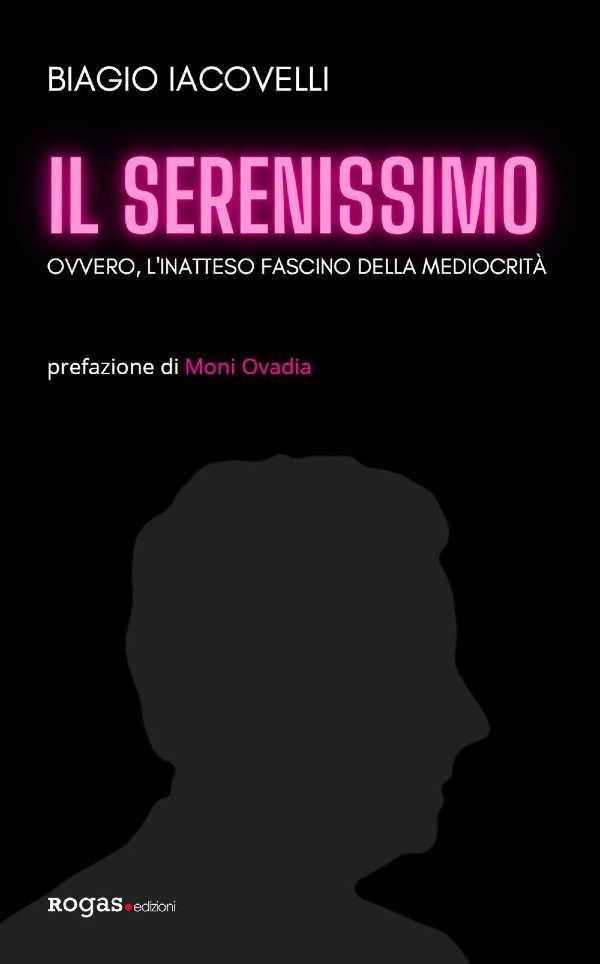 Recensione: "Il Serenissimo" - Finge di raccontare una storia raccontandone invece un’altra, più potente