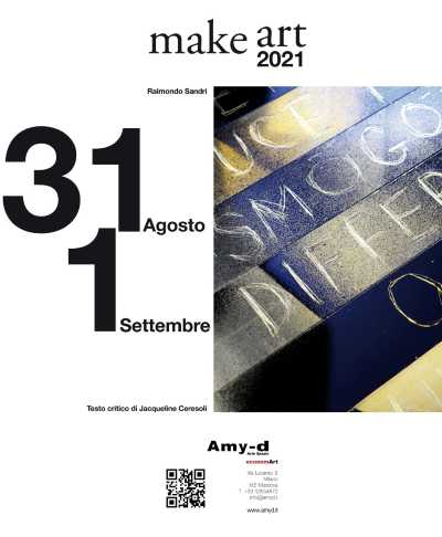 "Make Art 2021", show flash di Raimondo Sandri "Make Art 2021", show flash di Raimondo Sandri