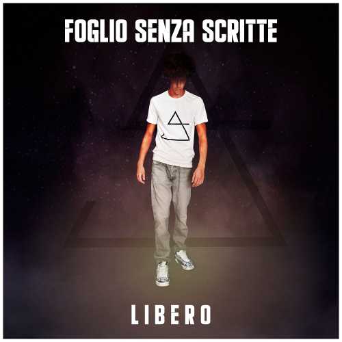 “Foglio Senza Scritte”, il nuovo singolo di Libero