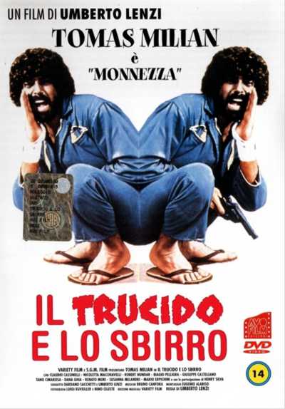Il film del giorno: "Il trucido e lo sbirro"