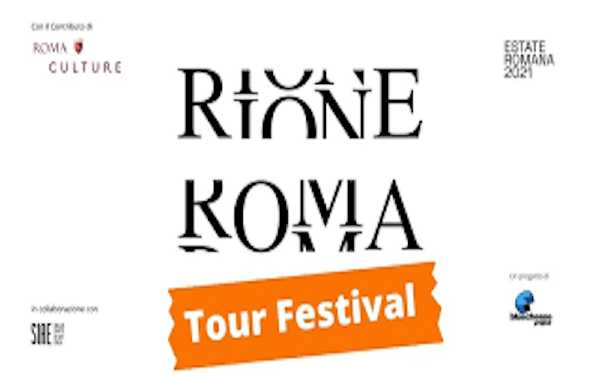 Rione Roma Tour Festival 2021 - Il lato inusuale, ecologico e creativo di Roma
